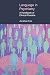Language in Psychiatry: A Handbook of Clinical Practice (Equinox Textbooks and Surveys in Linguistics)