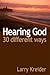 Hearing God 30 Different Ways by Larry Kreider