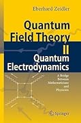 Quantum Field Theory II: Quantum Elecrtrodynamics, A Bridge Between Mathematicians and Physicists