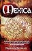 Mexica (Spanish Edition)