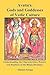 Avatars, Gods and Goddesses of Vedic Culture: Understanding the Characteristics, Powers and Positions of the Hindu Divinities