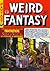 Weird Fantasy Vol. 1 Gli uo...