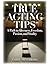 True Acting Tips: A Path to Aliveness, Freedom, Passion and Vitality (Applause Books)