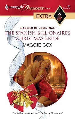 The Spanish Billionaire's Christmas Bride (Mass Market Paperback)