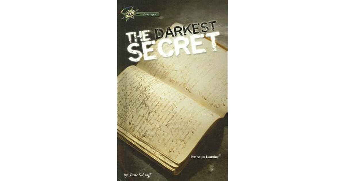 The Darkest Secret by Anne Schraff