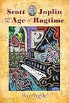 Scott Joplin and the Age of Ragtime