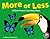 More or Less: A Rain Forest Counting Book (A+ Books)