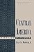 Central America: A Nation D...