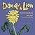 Dandy Lion: The Adventure Begins