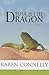 Touch the Dragon by Karen Connelly