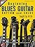 Beginning Blues Guitar - Rhythm and Solos by Al Ek