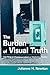 The Burden of Visual Truth by Julianne H. Newton