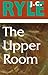 Upper Room by J.C. Ryle