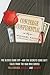 Concierge Confidential: The Gloves Come Off—and the Secrets Come Out! Tales from the Man Who Serves Millionaires, Moguls, and Madmen