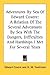 Adventures By Sea Of Edward Coxere: A Relation Of The Several Adventures By Sea With The Dangers, Difficulties And Hardships I Met For Several Years