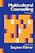 Multicultural Counselling: A Reader (Multicultural Counselling (Paperback))