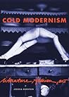 Cold Modernism: L...