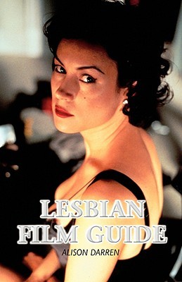 Lesbian Film Guide (Sexual Politics)