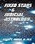 Fixed Stars and Judicial Astrology