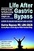 Life After Gastric Bypass by Katrina Segrave