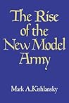 The Rise of the New Model Army (Volume 0)