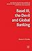 Basel III, the Devil and Gl...