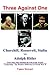 Three Against One: Churchill, Roosevelt, Stalin Vs. Adolph Hitler