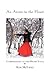 An Arrow to the Heart: A Co...