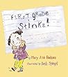 First Grade Stinks!