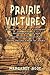 Prairie Vultures