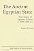The Ancient Egyptian State by Robert J. Wenke