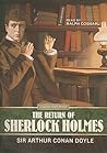The Return of Sherlock Holmes (Sherlock Holmes Mysteries)(Bla... by Arthur Conan Doyle