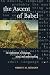 ALTMANN:ASCENT OF BABEL:EXP...