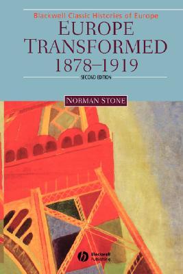 Europe Transformed, 1878-1919 (Paperback)