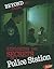Beyond the Bars: Exploring the Secrets of a Police Station (Blazers: Hidden Worlds)