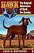 The Original Adventures of Hank the Cowdog (Hank the Cowdog, #1)