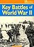 Key Battles of World War II (20th Century Perspectives)