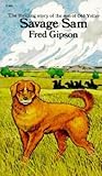 Savage Sam by Fred Gipson