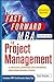 The Fast Forward MBA in Project Management by Eric Verzuh