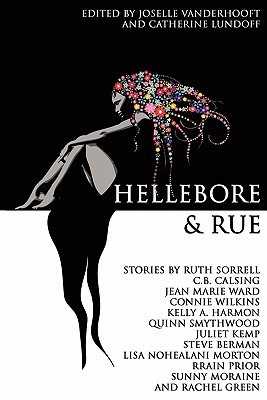 Hellebore & Rue: Tales of Queer Women and Magic (Paperback)