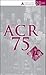 The ACR at 75: A Diamond Ju...