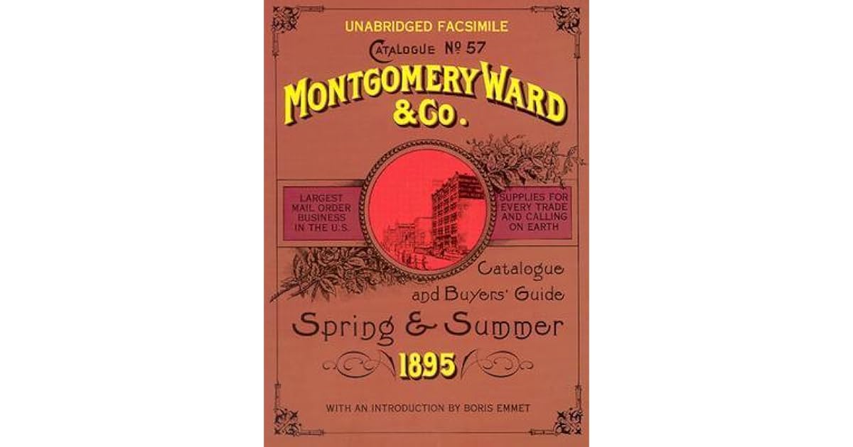 Montgomery Ward Catalogue of 1895 by Montgomery Ward & Company