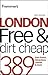 Frommer's London Free and D...