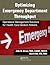 Optimizing Emergency Department Throughput: Operations Management Solutions for Health Care Decision Makers