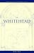 On Whitehead (Wadsworth Philosophers Series)