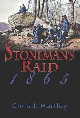 Stoneman's Raid, 1865 (Hardcover)