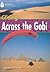 Gliding Across the Gobi: Footprint Reading Library 4 (Footprint Reading Library: Level 4)