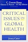 Critical Issues in Global Health