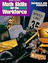 Math Skills for the Workforce: Decimals and Percents