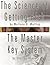 The Science of Getting Rich by Wallace D. Wattles AND The Master Key System by Charles F. Haanel